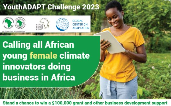 The African Youth Adaptation Solutions Challenge #YouthADAPTChallenge 2023 is now accepting applications for young female entrepreneurs with a game-changing climate adaptation and resilience solution.
Application Deadline: 5TH November 2023, 23.59 EAT

bit.ly/YouthADAPT2023