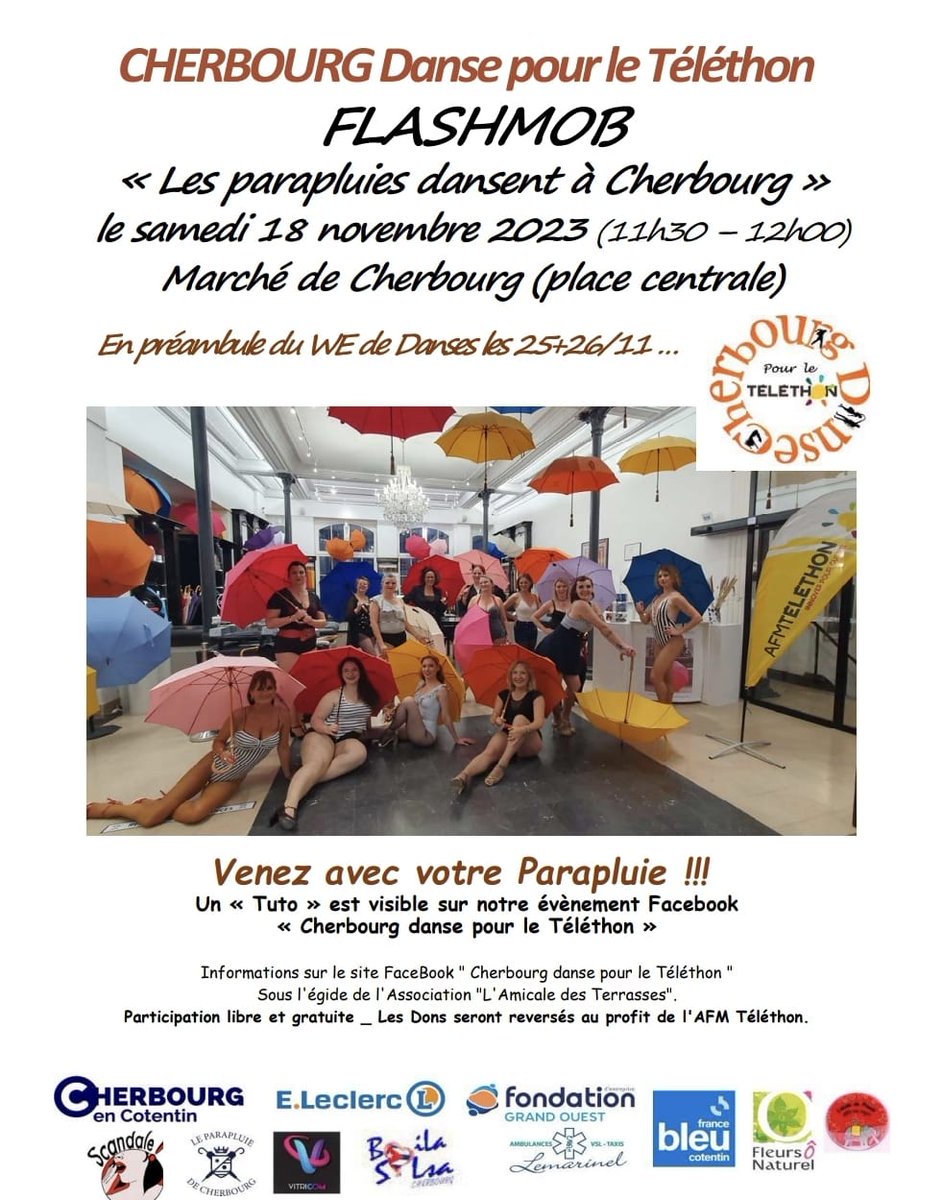 telethon50's tweet photo. 📢Avis aux amateurs de flashmob !
"Cherbourg Danse pour le Téléthon" organise un flashmob le 18 novembre au marché de Cherbourg Place Centrale. 😀Venez-nombreux ! #telethon2023 #parapluiesdecherbourg #danse #flashmob #flashmob2023 #cherbourgencotentin #cherbourg https://t.co/608liLl1aI