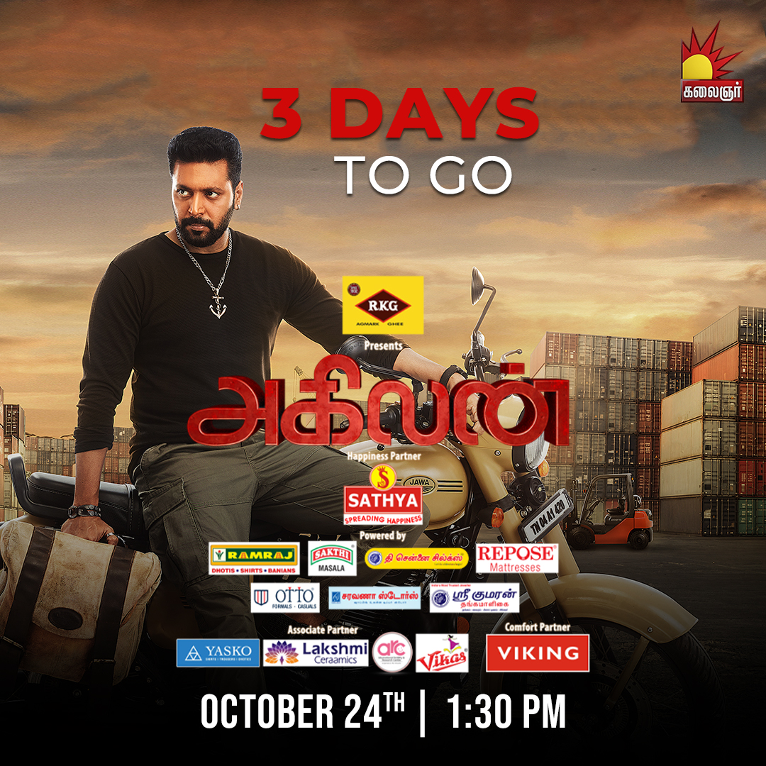 kalaignartv_off's tweet photo. " 3 DAY TO GO " | Agilan | அகிலன் | World Television Premiere | Jayam Ravi | Priya Bhavani Shankar | Oct 24th | 1.30pm On KALAIGNAR TV
@actor_jayamravi
@priya_Bshankar
#agilan #jayamravi #priyabhavanishankar #mimegopi #kalaignartv #cheersnetwork #3daytogo #worldtelevisionmovie https://t.co/QsjskOcCEz
