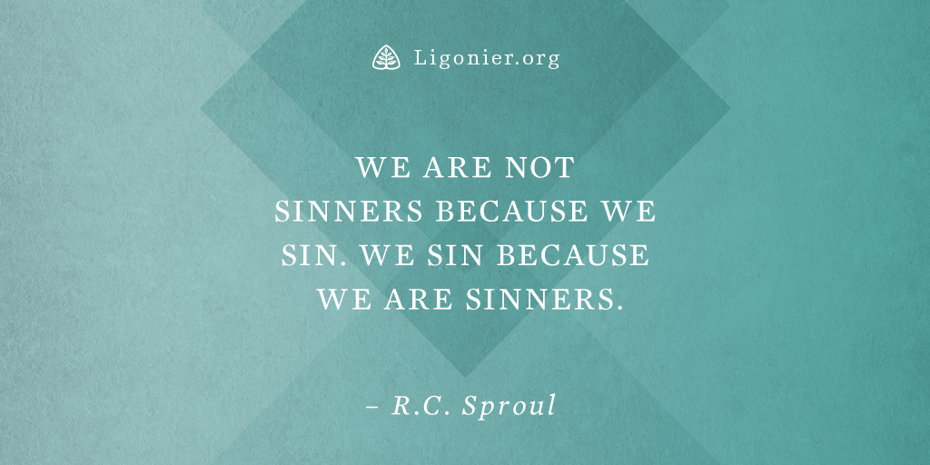 Ligonier's tweet photo. “We are not sinners because we sin. We sin because we are sinners.” —@RCSproul 

Learn more: https://t.co/gw1dpJur1N https://t.co/k2C5PLgULH
