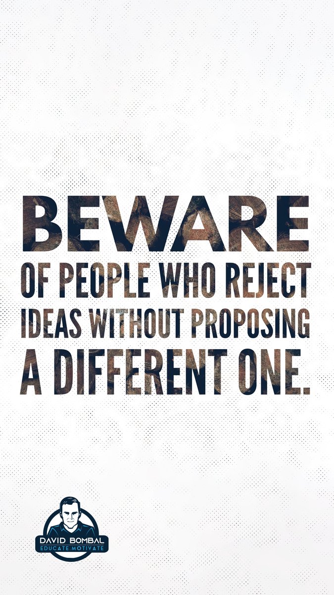 davidbombal's tweet photo. Beware of people who reject ideas without proposing a different one.

#DailyMotivation #inspiration #motivation #bestadvice #lifelessons #changeyourmindset https://t.co/l8dwdoYIFm