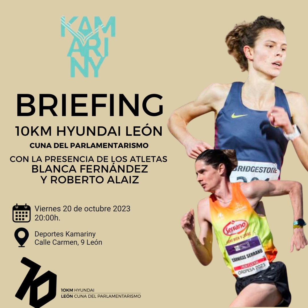 Leon10km's tweet photo. BRIEFING CARRERA 🏃🏃‍♀️🗣
Hoy a las 20:00h Kamariny ha organizado un briefing de la carrera en el que, junto a los atletas Blanca Fernández y Rober Alaiz .
📌 Kamariny | Calle Carmen 9, 24001, León

#10KMLeon2023 #CorreenLeon #Running #10km #CarrerasPopulares #Leonesp https://t.co/g5nHHv31Bm