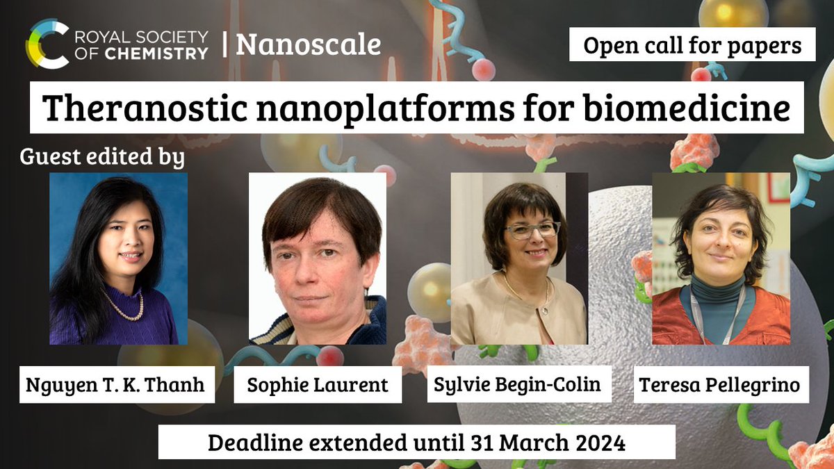 ⏰⏰ 2 weeks left ⏰⏰ to submit to our <a href="/nanoscale_rsc/">Nanoscale journal family</a> collection on #theranostic nanoplatforms for #biomedicine guest edited by Nguyen TK Thanh (<a href="/goldenthanh/">Prof Nguyen TK Thanh, FRSC FInstP FIMMM FRSB</a>), Sophie Laurent, Sylvie Begin-Colin (<a href="/SBeginColin/">sylvie.begin</a>) and Teresa Pellegrino! Find out more here 👉 blogs.rsc.org/nr/2023/05/26/…