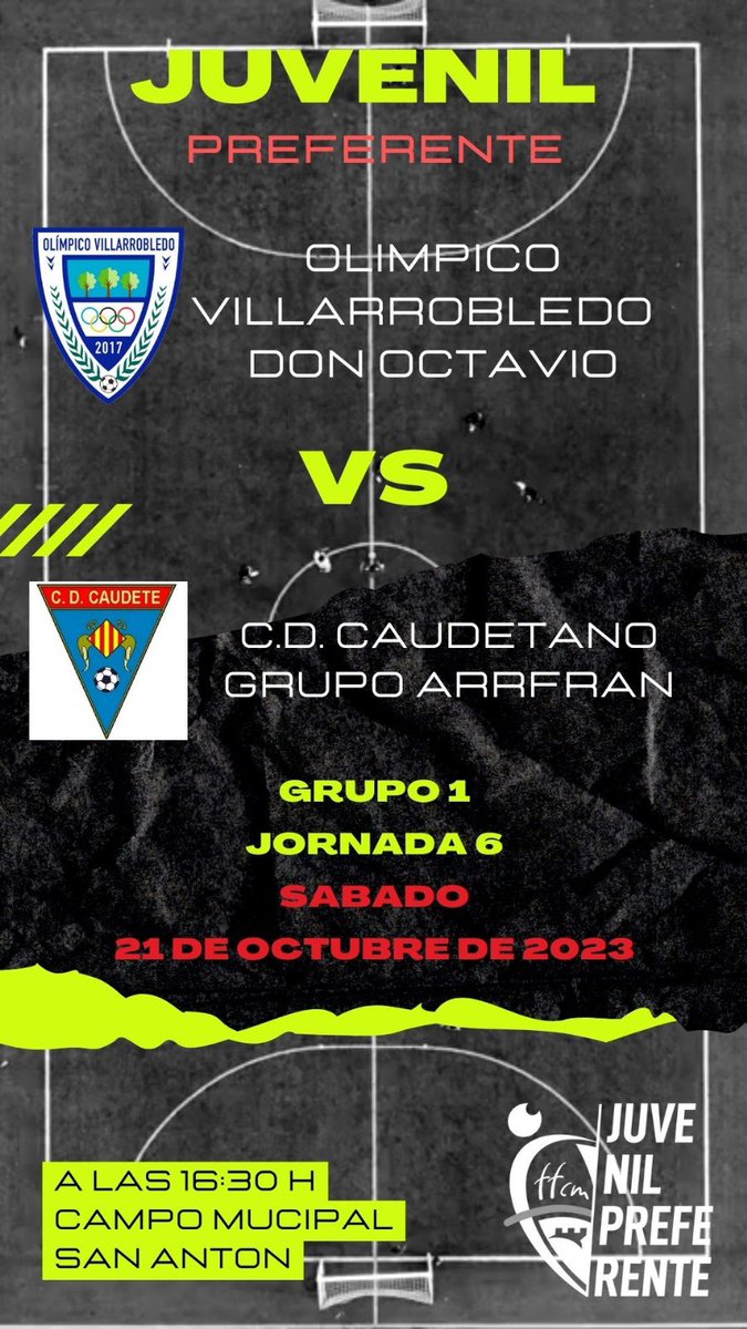 OlimpicoVdo's tweet photo. LIGA JUVENIL PREFERENTE.

⚽ Olimpico Villarrobledo Don Octavio
🆚
⚽CD Caudetano Grupo Arrfran

📅 Sábado, 21 de octubre de 2023
⏰16:30 Horas

🏟 Municipal San Antón

Jornada 6 https://t.co/ayEjZR9NUX