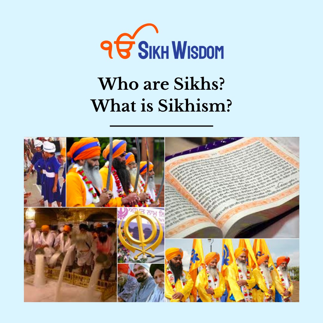 sikhwisdom_sw's tweet photo. Who are Sikhs? What is Sikhism? 
Read More: https://t.co/1wgnmQayT5 https://t.co/3kiNqYguaj