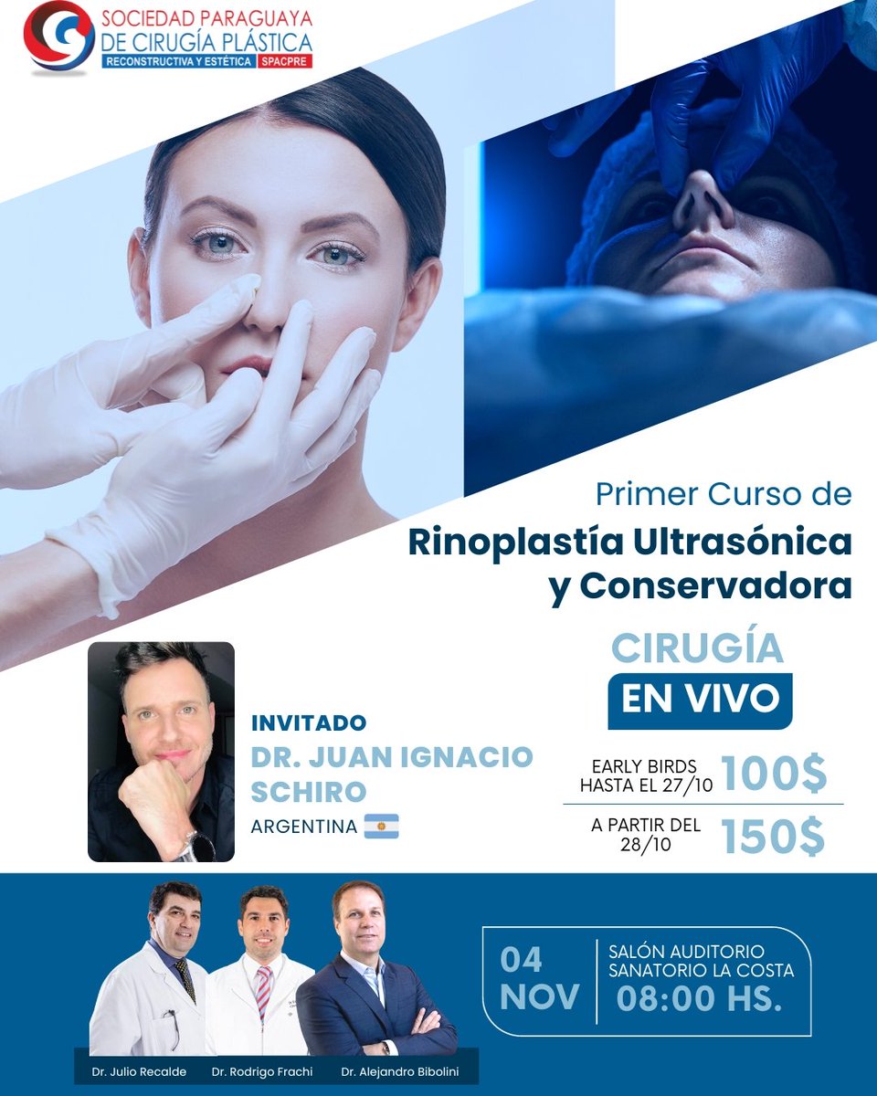 SPACPRE's tweet photo. ✨Primer Curso de Rinoplastía Ultrasónica y Conservadora con CIRUGIA EN VIVO.

Invitado Juan Ignacio Shiro 🇦🇷 @drschirocirujanoplastico

@drjuliorecalde 
@rodri_frachi 
@dralejandrobibolini https://t.co/XpzlM5iaI7