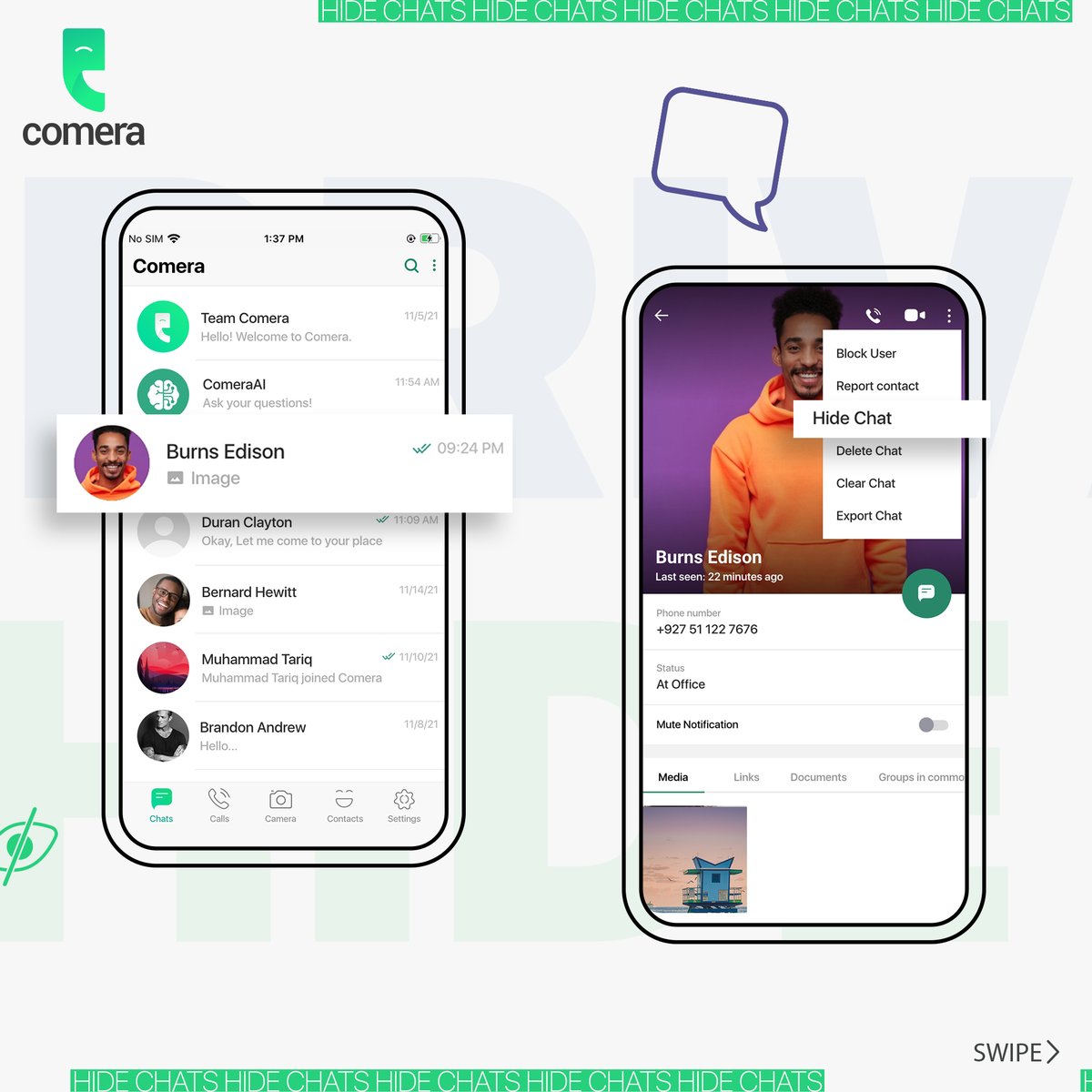 Comera_app's tweet image. 🕵️‍♀️ Shhh... Privacy in your hands! Activate Comera&apos;s &quot;Hide Chat&quot; feature for a confidential chat experience. 🌟

#comera #securecalling #hidechats #downloadfree #downloadourapp