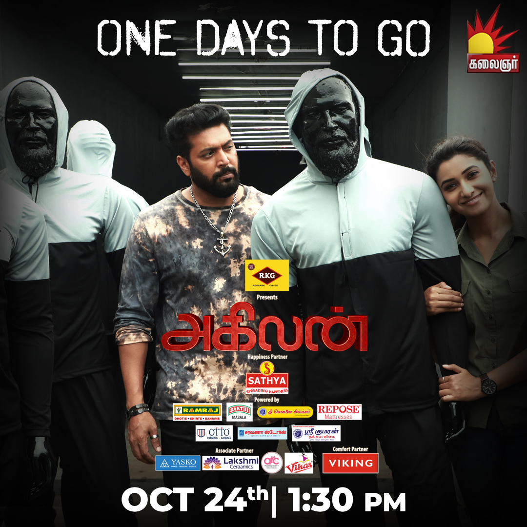 kalaignartv_off's tweet photo. " ONE DAY TO GO " Agilan | அகிலன் | World Television Premiere | Jayam Ravi | Priya Bhavani Shankar | Oct 24th | 1.30pm On KALAIGNAR TV
@actor_jayamravi
@priya_Bshankar
#agilan #jayamravi #priyabhavanishankar #mimegopi #kalaignartv #cheersnetwork #3daytogo #worldtelevisionmovie https://t.co/rpamQCrbBR