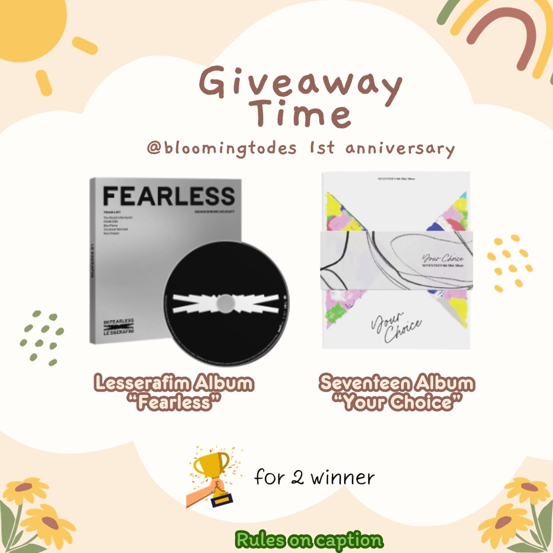 bloomingtodes's tweet photo. ✨Giveaway Time✨

1st Anniversary @bloomingtodes 🌸💎

🏅: 2 Winners

💎Seventeen Album Your Choice (Unsealed)
🌸Lesserafim Album Fearless (Unsealed)

🪄 Rules : 
- Follow @bloomingtodes
- RT+Like
- Komen wish kalian untuk @bloomingtodes

🎉 Announce  : 29 Okt '23

Goodluck 🥰💖 https://t.co/Knux5INHZe