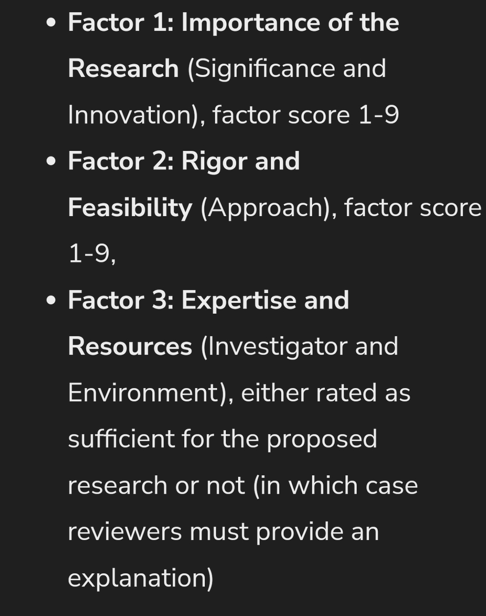 Interesting! NIH is moving from the five current review criteria (Significance, Innovation, Approach, Investigator, and Environment) to the three factors below (in 2025).

The goal is to simplify peer review, make sure the proposed work is feasible, &amp; reduce reputational bias.