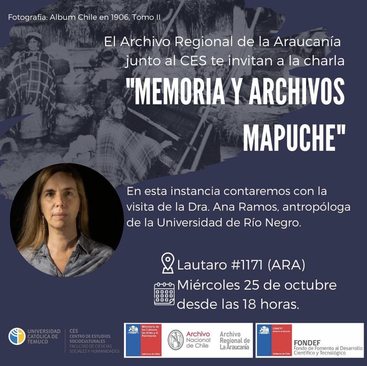 NEII_UCT's tweet photo. El Archivo Regional de La Araucanía y el @ces.uctemuco, invitan a participar en la charla ciudadana a realizar por la Dra. Ana Ramos.
Miércoles 25 de octubre a las 18:00 horas. 

#UCTemuco https://t.co/fdXMgAnOpg