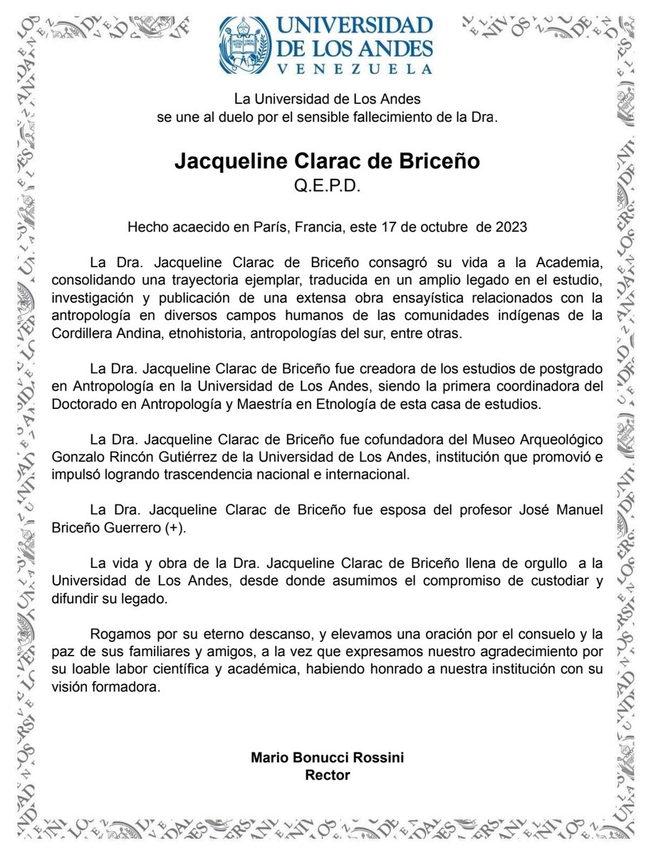 La Universidad de Los Andes se une al duelo por el sensible fallecimiento de la Dra. Jacqueline Clarac de Briceño.

Paz a su alma.