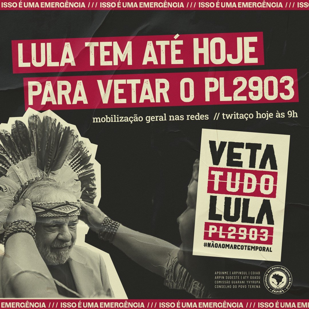 ApibOficial's tweet photo. #VetaTudoLulaPL2903 | O prazo para o presidente @lulaoficial vetar o PL 2903 É HOJE. Sendo imprescindível o manifesto do presidente contra o genocídio legislado promovido pela bancada ruralista no Congresso Nacional. Queremos uma resposta. https://t.co/wRIT15dqtJ