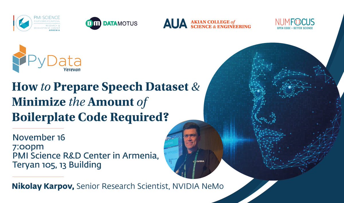 pydata_yerevan's tweet image. Are you ready for the next #PyDataYVN meetup? forms.gle/3S9pg4imAyCsM8…
Join us as Nikolay Karpov, Senior Research Scientist in speech recognition and #NLP at @nvidia NeMo, will discover “How to prepare a speech dataset and minimize the amount of boilerplate code required?”