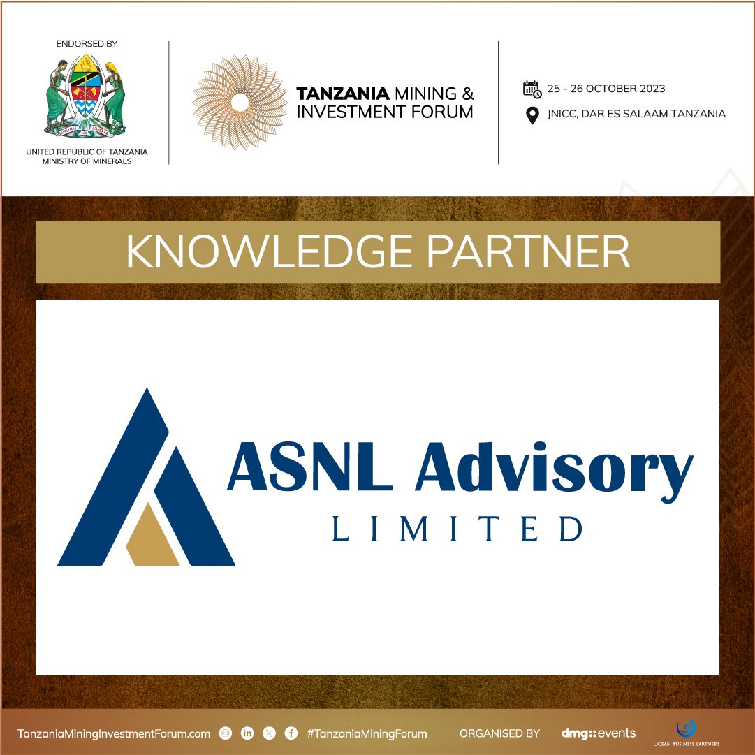 tmifevent's tweet image. The Tanzania Mining Investment Forum are pleased to announce ASNL Advisory as our official #KnowledgePartner. 

Secure your place at biggest Tanzania’s mining event today: tanzaniamininginvestmentforum.com/forms/delreg

#TMIF2023 #TMIF #TanzaniaMiningInvestmentForum #Mining #Investment  #dmgevents