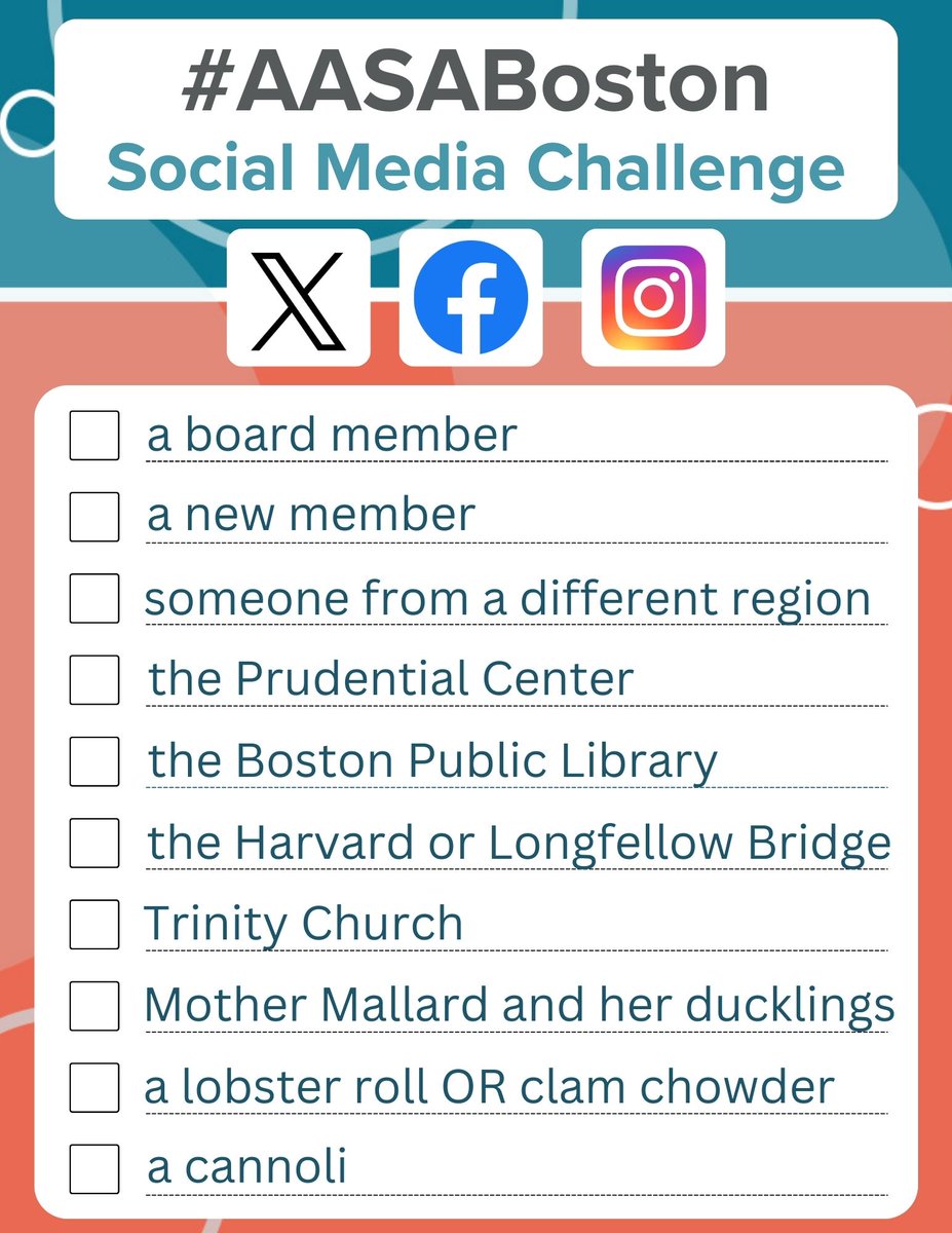 #AASABoston We challenge conference attendees to take 10 pictures with the items on this list! To enter your photos, upload them on your favorite social media platform with the #AASABoston OR send them to Savannah Johnson on the EventMobi app!