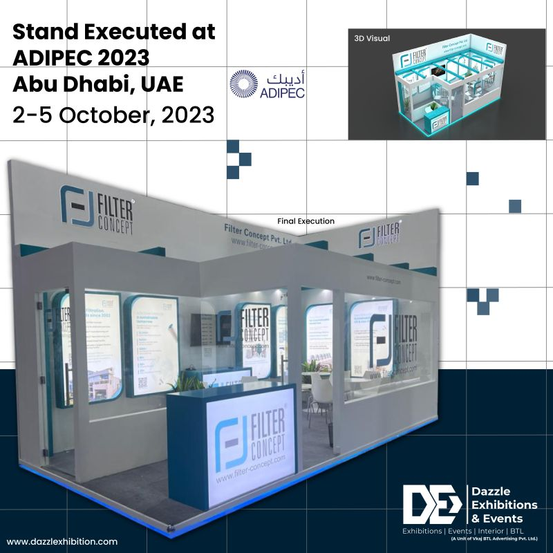 Successfully Executed by Dazzle Exhibitions and Events for Filter Concept Pvt. Ltd. at ADIPEC Exhibition and Conference (2-5 October 2023)

Contact us on (+91) 9310072038

#filterconcept #fcpl #adipec #adipec2023 #abudhabi #uae #abudhabiuae #abudhabiexpo #adnoc #energytransition