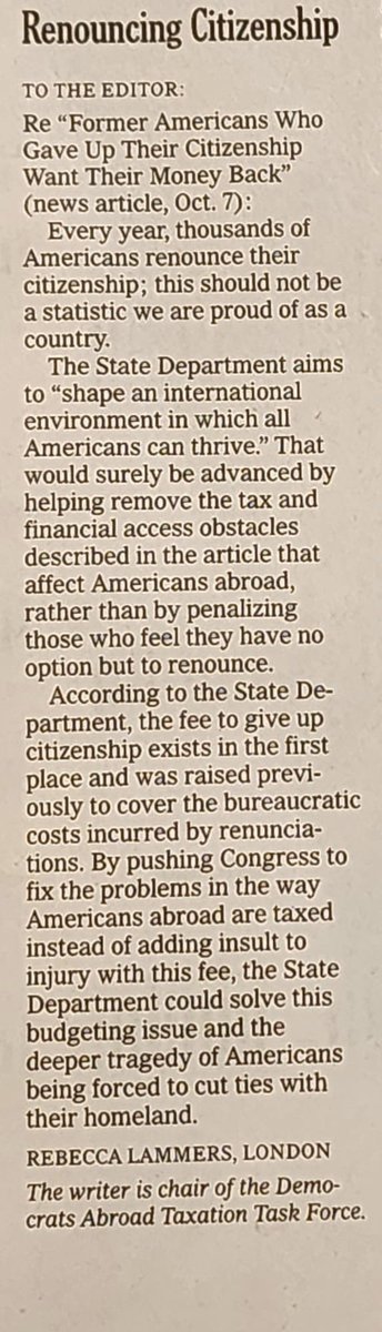 My letter to the editor of the @nytimes made it into the print edition yesterday. My voice isn’t the only one that matters. Everyone living abroad has the opportunity to comment about the renunciation fee to @StateDept here: democratsabroad.org/jeffsteiner/sh… #AmericansAbroad #renunciation