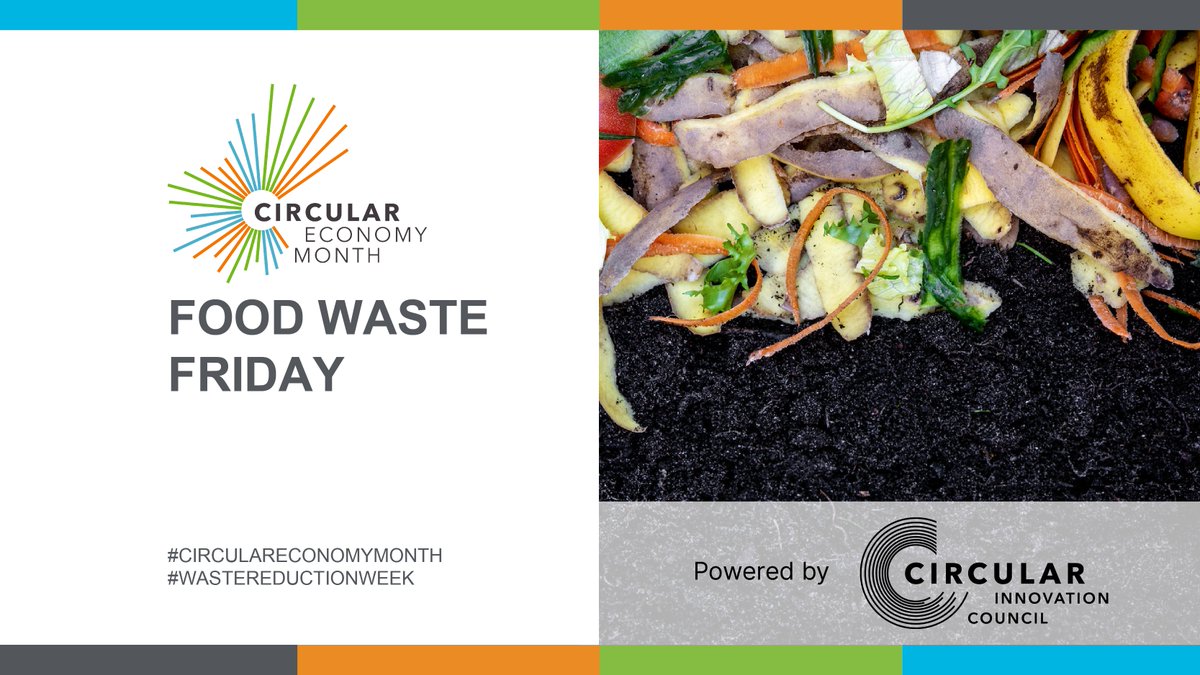 It's #FoodWasteFriday, the 5th day of #WasteReductionWeek. Reduce food waste, save money, and support a circular system for food recovery and composting. 

Visit circulareconomymonth.ca. 

@CEMonthCanada 

#CircularEconomyMonth