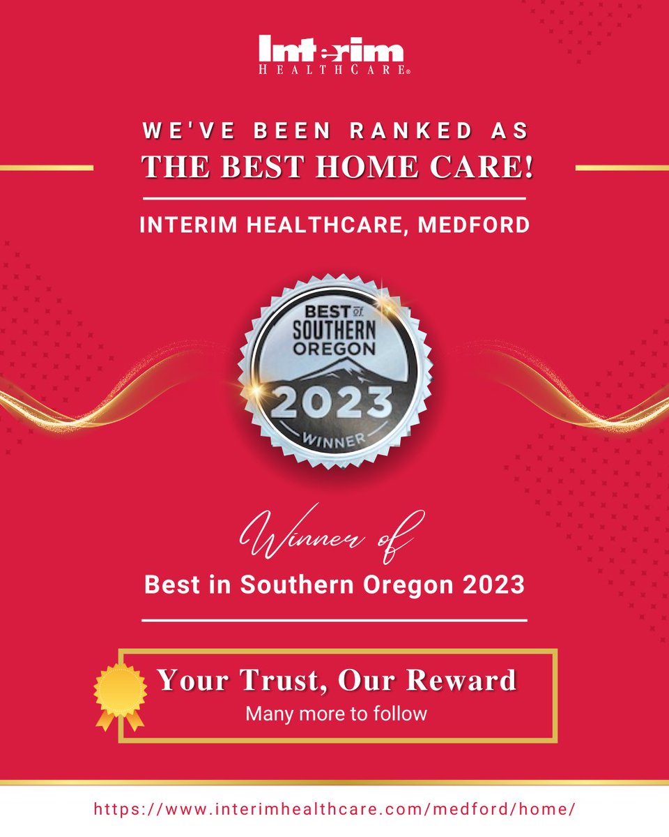 #Interim #HealthCare, #Medford, is honored to be named the #BestHomeCareprovider in Southern #Oregon for 2023. This award stands as a testament to our dedication to improving lives through compassionate care.

#proudmoment #winners #RewardsAndRecognition #excellenceincaring #usa