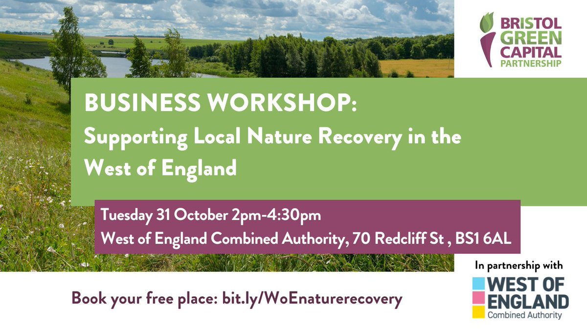 Handful of tickets remaining for our free business workshop with @westofenglandCA on 31 October. Whether you're interested in nature stewardship, climate resilience or employee and community wellbeing, we'd love you to join us. To book: bit.ly/WoEnaturerecov…