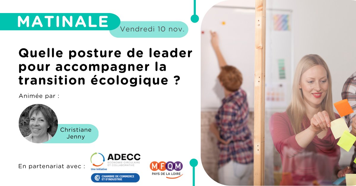 📣RDV le 10/11 de 9h15 à 12h15 pour la matinale, co-organisée par le <a href="/MFQM_PDL/">MFQM PDL</a> à la @CCI49 sur 𝐐𝐮𝐞𝐥𝐥𝐞 𝐩𝐨𝐬𝐭𝐮𝐫𝐞 𝐝𝐞 𝐥𝐞𝐚𝐝𝐞𝐫 𝐩𝐨𝐮𝐫 𝐚𝐜𝐜𝐨𝐦𝐩𝐚𝐠𝐧𝐞𝐫 𝐥𝐚 𝐭𝐫𝐚𝐧𝐬𝐢𝐭𝐢𝐨𝐧 𝐞́𝐜𝐨𝐥𝐨𝐠𝐢𝐪𝐮𝐞 ? 🌱
 
Inscriptions➡️ lnkd.in/ey6TXe8d