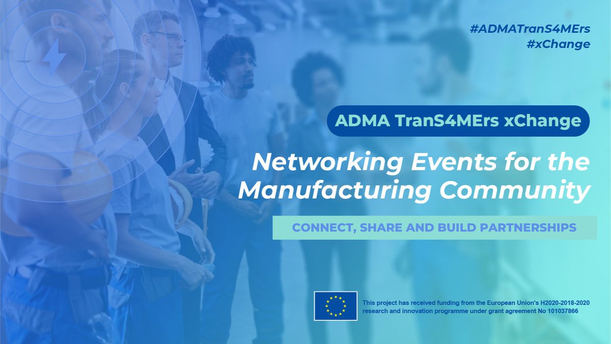 ADMA_TranS4MErs's tweet photo. Our #xChange events promote #networking & cooperation in the #manufacturing industry 🤝
Connect with your local #TranS4MErs, learn about #funding opportunities & take the first step in your #transformation journey
🗓️ Find the next event close to you: https://t.co/FgQRpP6pcK https://t.co/ZmTWmQ9yBZ