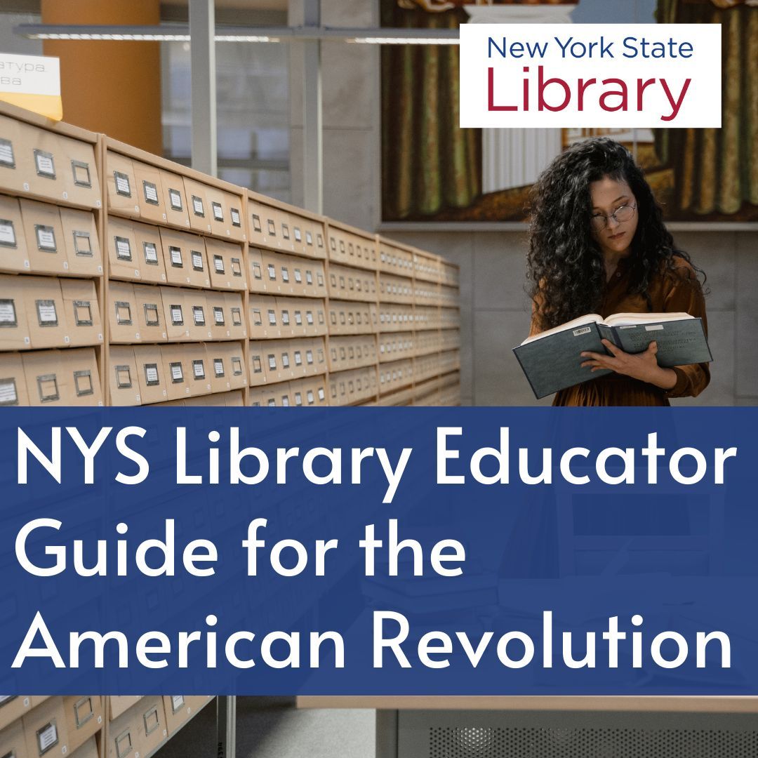 Join us 10/23 (3:30 pm) for our next webinar "'NYS Library Educator Guide for the American Revolution: a CTLE webinar" presented by Marisa Gitto, Senior Reference Librarian. For more info &amp; to reg: buff.ly/46Pk6U5 

#Webinar #PrimarySources #LessonPlans #Education