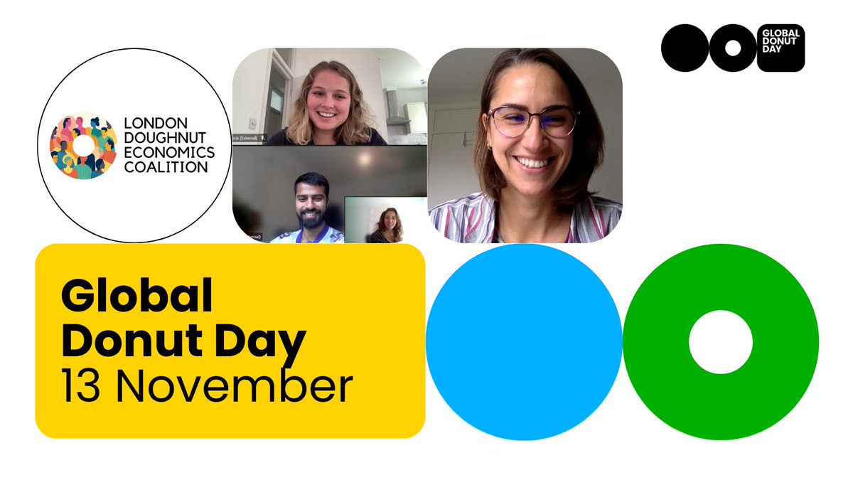 "We are organising #GlobalDonutDay because we want changemakers from all aspects of London life to come together to share ideas to turn radical economic ideas into irresistible practice." - <a href="/DoughnutLondon/">London Doughnut Economy Coalition (LDEC)</a> (1/5)