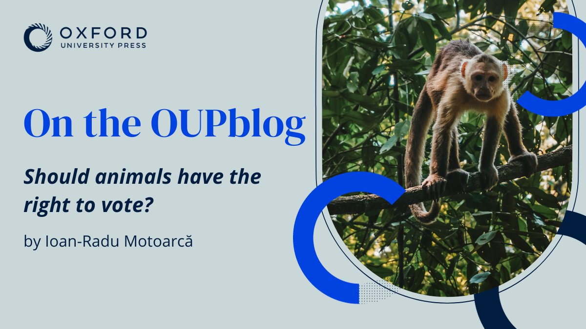 Should monkeys, parrots, and other creatures in the Amazonian forests in Brazil have a say in the adoption or rejection of laws impacting their environment? Read a new OUPblog post exploring animal voting rights. oxford.ly/3rZOUCc