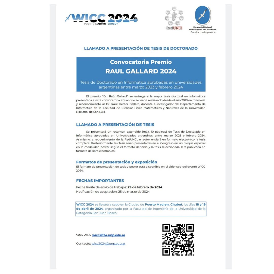 #WICC2024 XXVI Workshop de Investigadores en Ciencias de la Computación en la Universidad Nacional de la Patagonia San Juan Bosco @unpsjb_oficial (sede Puerto Madryn)
📌 Llamado a presentación de trabajos
📌Convocatoria premio Raúl Gallard 2024