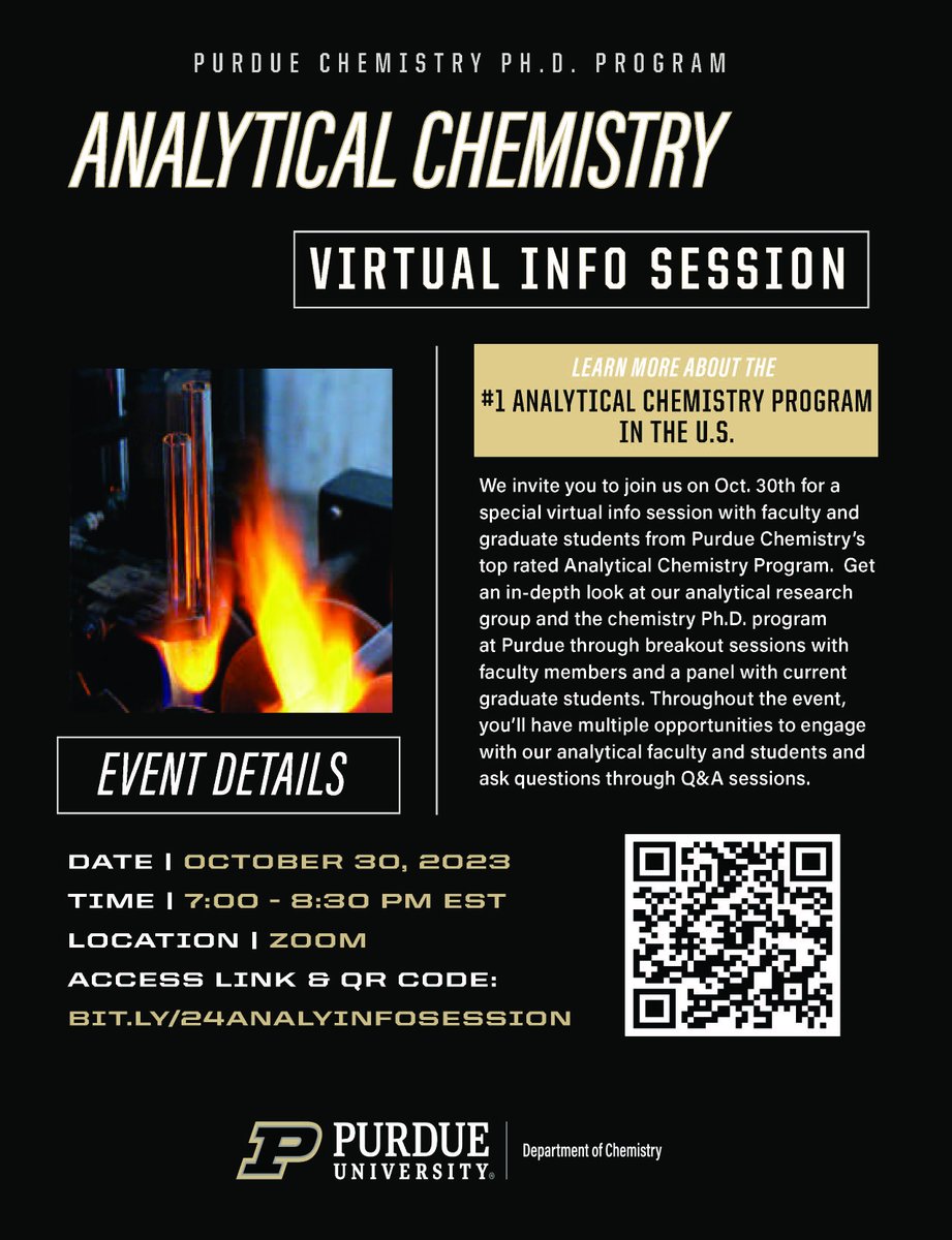 Please, RT. @AnfacPurdue is holding an informational session about our graduate program for prospective graduate students on Oct 30, 7-8:30 pm over Zoom (bit.ly/24AnalyInfoSes…). This will include a graduate student panel. @PurdueChemistry