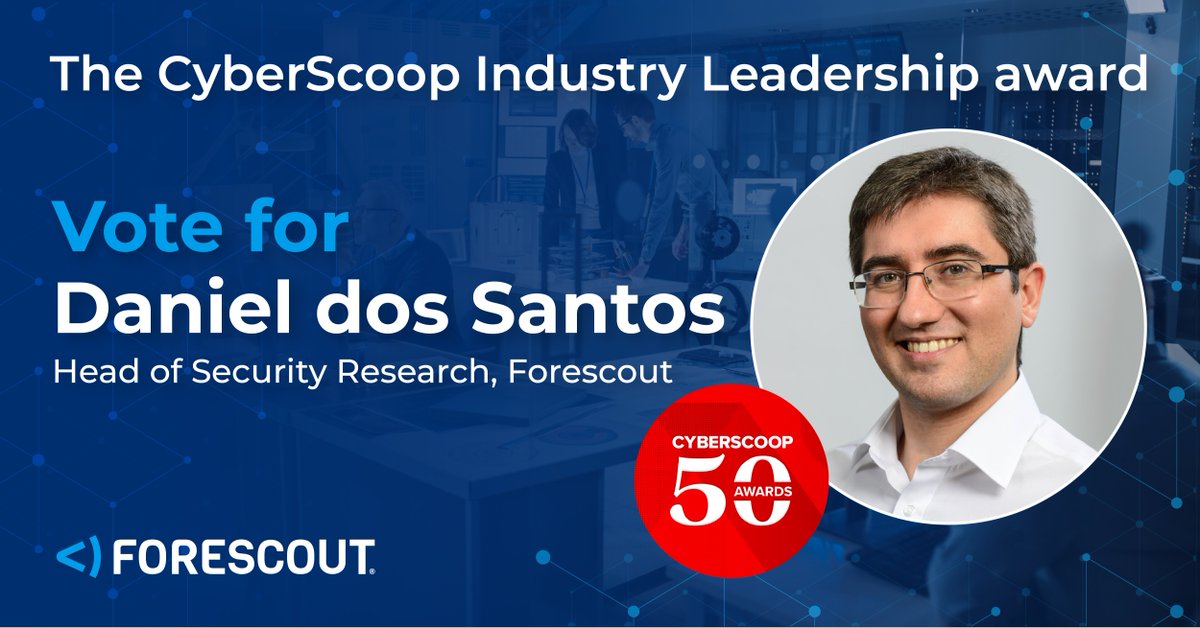 Voting for the <a href="/CyberScoopNews/">CyberScoop - @cyberscoop.bsky.social</a> 50 Awards closes this Friday, 10/20! Show your support and cast your vote for Forescout’s Head of Security Research, Daniel dos Santos, for The Industry Leadership award! Vote now: cyberscoop.com/cyberscoop50/v… bit.ly/3s1T7FC