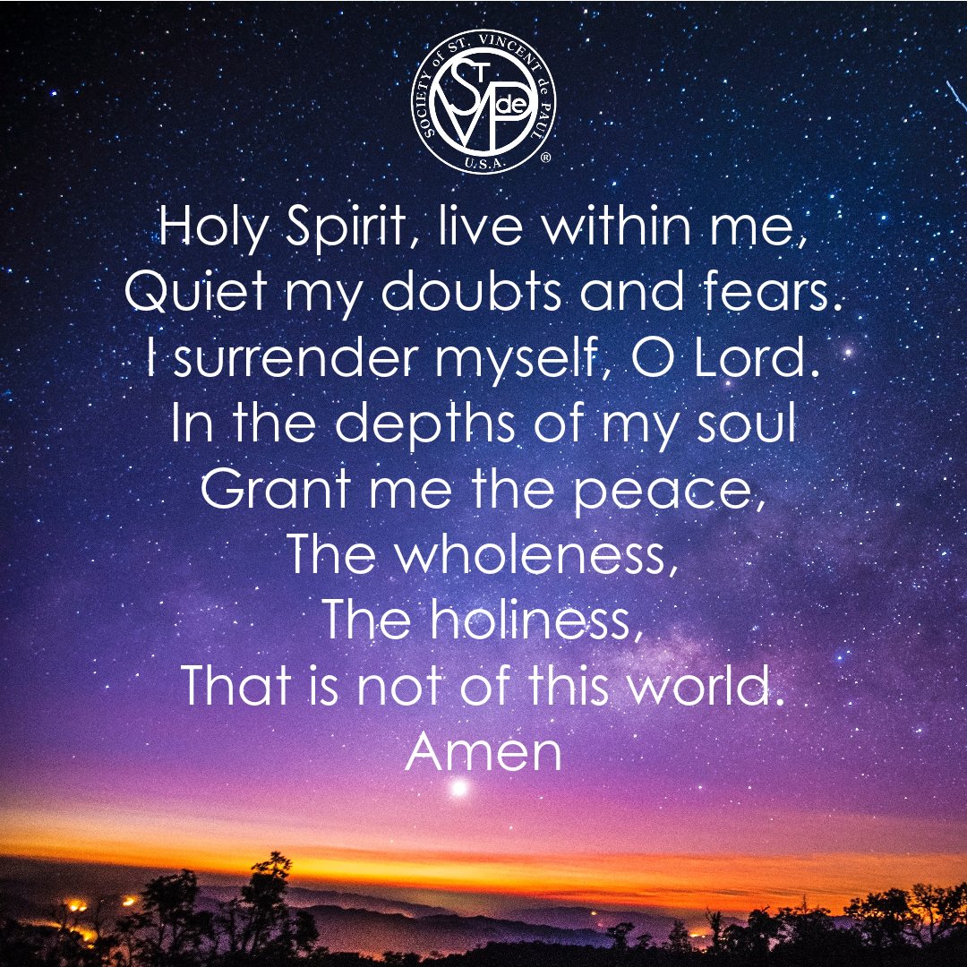"Holy Spirit, live within me." #svdpprayeroftheday