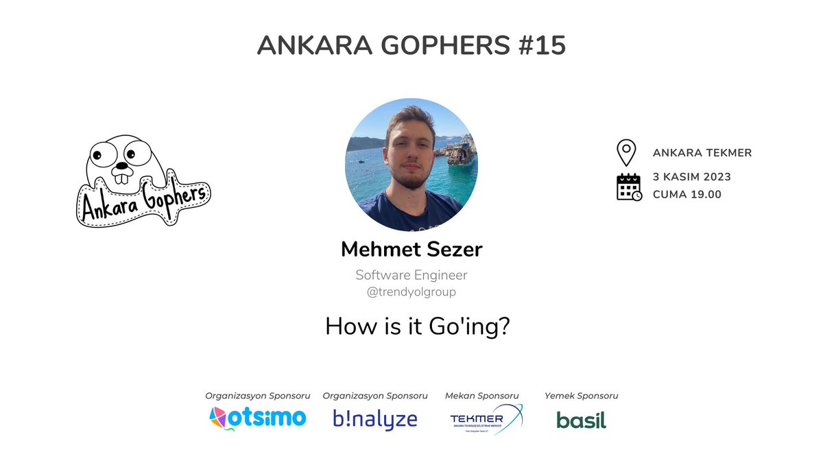 Herkese merhaba! Yeni döneme Mehmet Sezer'in "How is it Go'ing?" etkinliğiyle başlıyoruz! 

Kayıt ve detaylı bilgi için: kommunity.com/ankara-gophers…

<a href="/binalyze/">Binalyze</a> <a href="/Otsimo/">Otsimo</a> <a href="/AnkaraTekmer/">Ankara TEKMER</a>