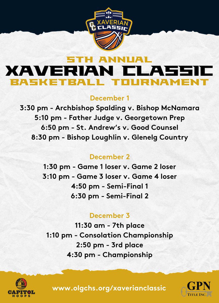 Good Counsel Basketball (@olgcbasketball) on Twitter photo 🚨 Schedule Release 🚨
The 5th Annual Xaverian Classic sponsored by <a href="/GPNTITLE/">GPN Title, Inc.</a> Schedule is now live!
December 1-3, Get your 🍿!
<a href="/CapitolHoops/">Capitol Hoops</a> <a href="/WashPostHS/">WashPost HS Sports</a> <a href="/PrepHoopsMD/">Prep Hoops Maryland</a> <a href="/MarcusHelton/">Marcus Helton</a> <a href="/bmillshoops/">Blair Mills</a> 🚨 Schedule Release 🚨
The 5th Annual Xaverian Classic sponsored by <a href="/GPNTITLE/">GPN Title, Inc.</a> Schedule is now live!
December 1-3, Get your 🍿!
<a href="/CapitolHoops/">Capitol Hoops</a> <a href="/WashPostHS/">WashPost HS Sports</a> <a href="/PrepHoopsMD/">Prep Hoops Maryland</a> <a href="/MarcusHelton/">Marcus Helton</a> <a href="/bmillshoops/">Blair Mills</a>