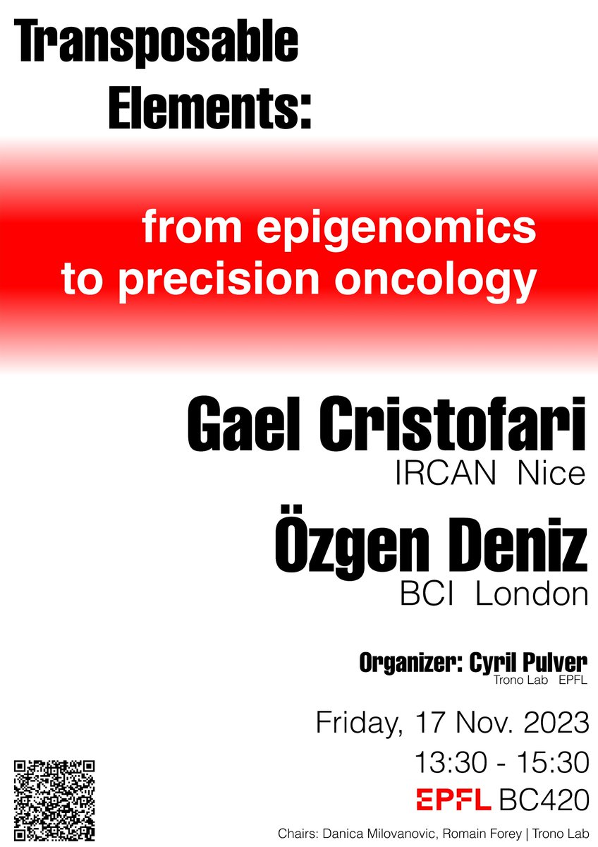Trono_Lab's tweet photo. 📢 #Lausanne #genomics and #cancer #research community: 📢
we're hosting  @ozgendeniz_ and @retrogenomics (aka Gael Cristofari) for a public seminar on Friday 17th Nov. at @EPFL: 

Info 👉 https://t.co/Vf67Sps1Ld

Chairs: @ima_dobrih_dana and Romain Forey. Organizer: @PulverCyril https://t.co/C7juW5mmF7