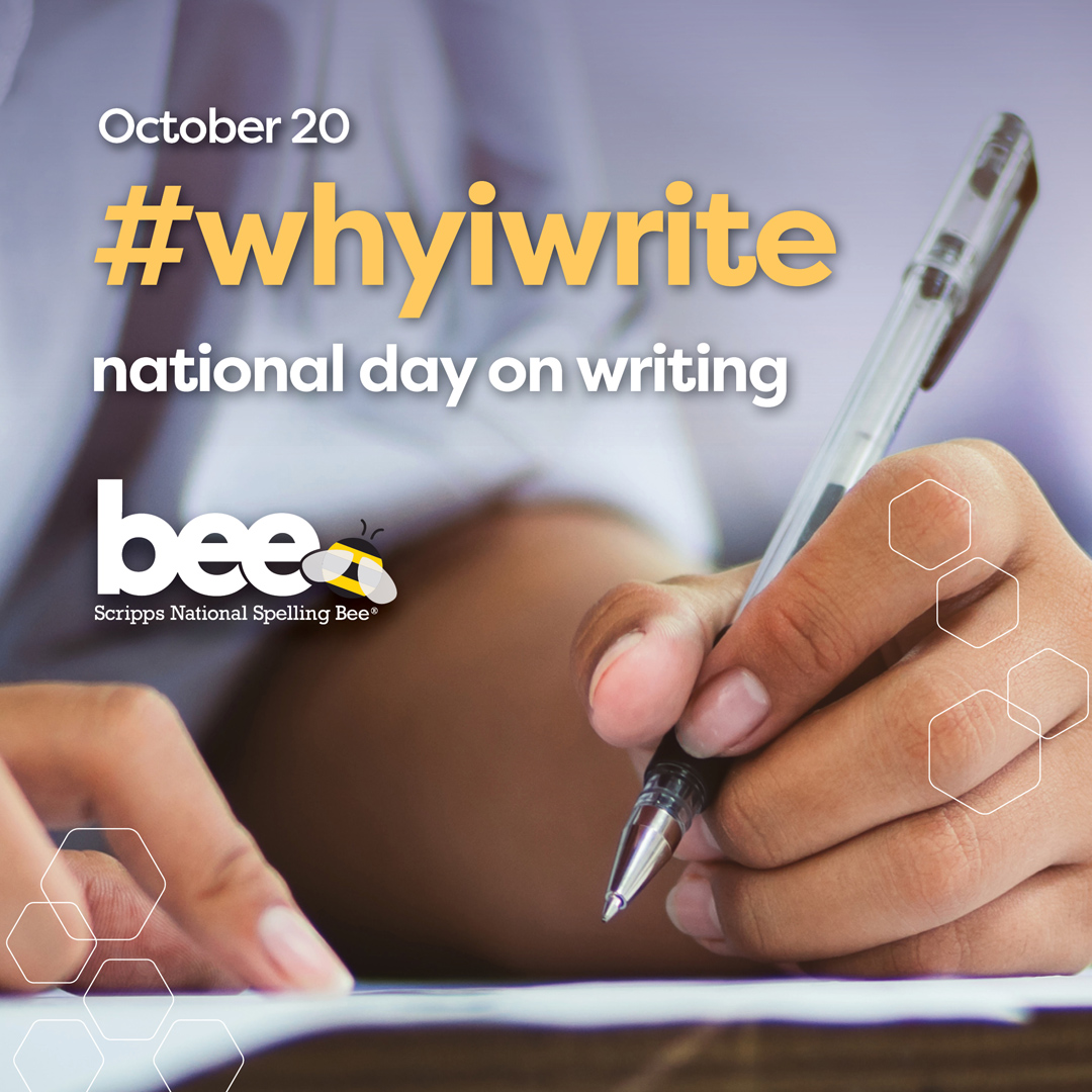 Today is the National Day on Writing! Great writers make great spellers, so tell us what you love to write about! #whyiwrite #spellingbee