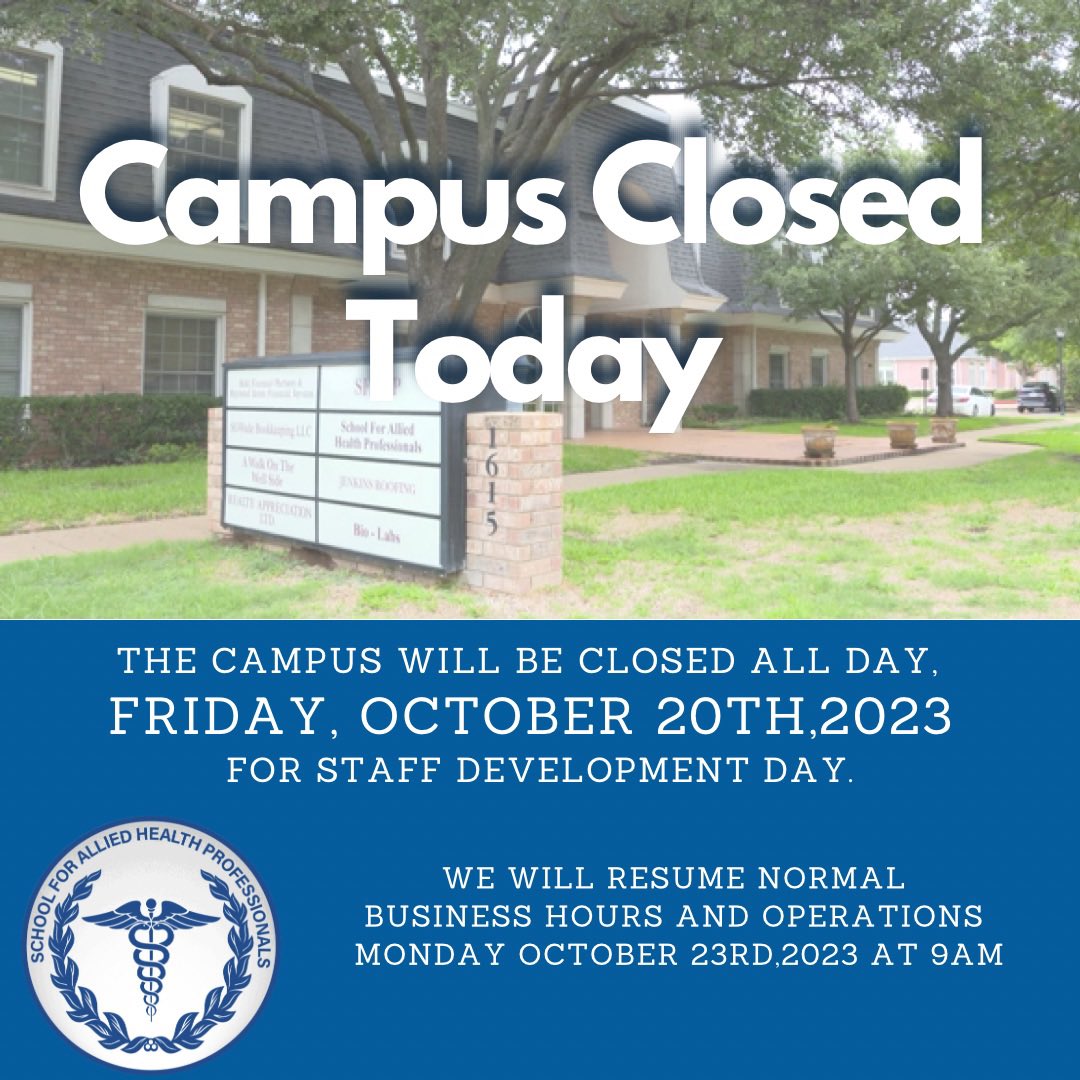 SFAHP_School's tweet image. The SFAHP campus is closed today for Staff Development.
#medicalschool #Nursingassistantprogram #medicalassistantprogram #SFAHP
#Radiologic #Sonographer #phlebotomy