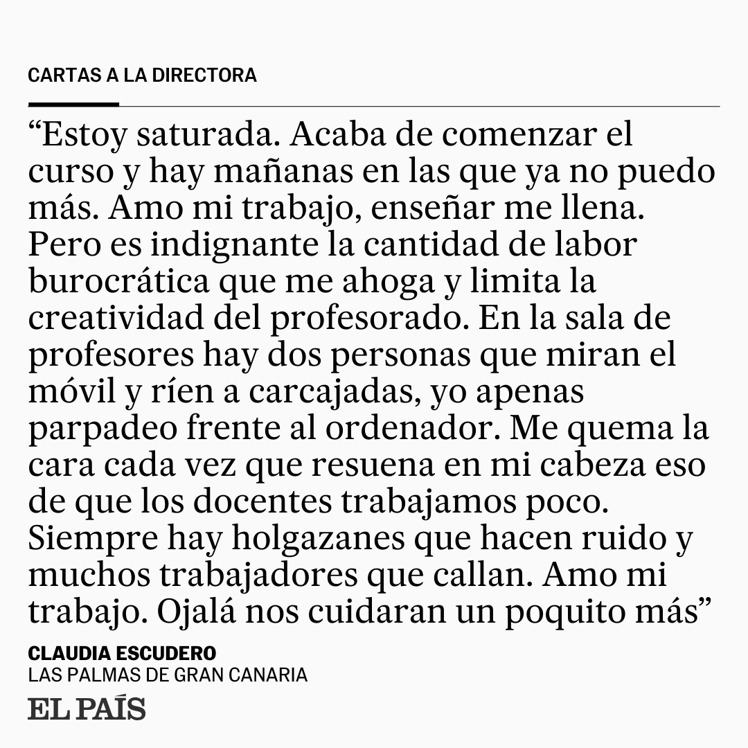 el_pais's tweet photo. Carta a la directora | "Amo mi trabajo, enseñar me llena. Pero es indignante la cantidad de labor burocrática que me ahoga y limita la creatividad del profesorado", escribe la lectora Claudia Escudero

Puedes mandar tus cartas a la directora aquí ➡️ https://t.co/hx0Xibudpp https://t.co/s3ukrbAnZ7