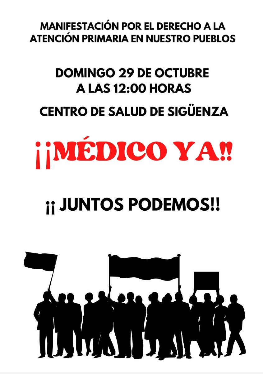 YaMedico's tweet photo. El 29 de octubre a las 12:00 todos en Sigüenza. Iremos del centro de salud al Ayuntamiento. 
Con nuestra salud no se juega.
¡¡MÉDICO YA!! https://t.co/EoN5GnaqN6