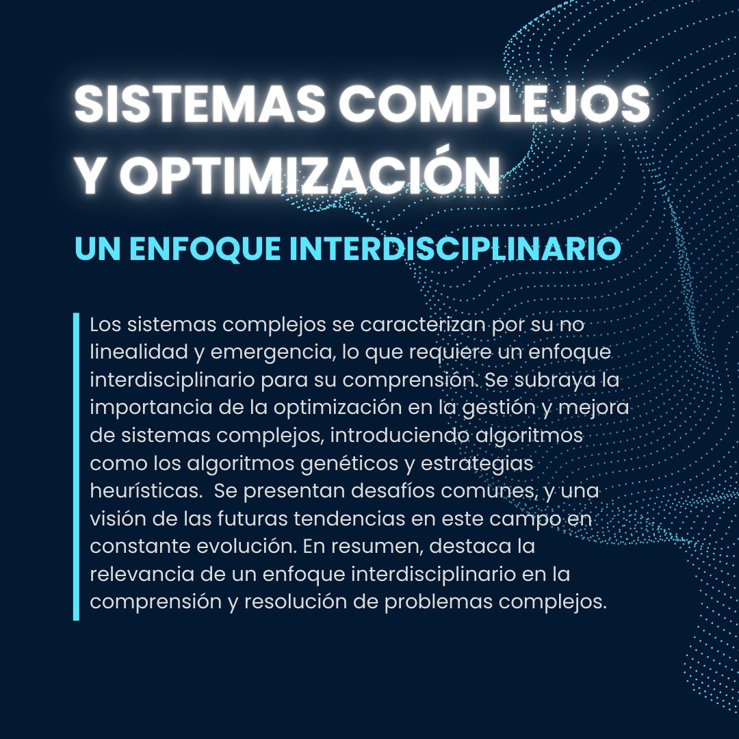 ict_udec's tweet photo. 📌Sistemas Complejos y Optimización: un enfoque interdisciplinario.

En esta charla Danilo Bórquez, PhD, conversará sobre los desafíos comunes y una visión de las futuras tendencias en este campo en constante evolución.

¡Nos vemos! https://t.co/MYTAYEGneP