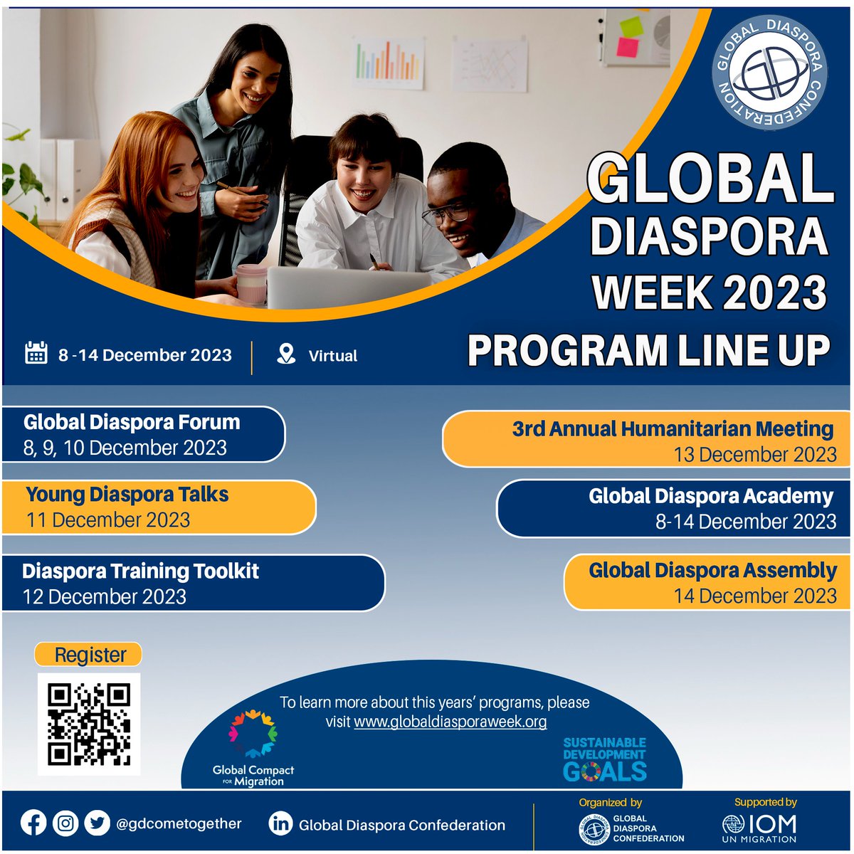 Global Diaspora Week 2023 has an amazing lineup of programs you won't want to miss. 
To learn more about GDWeek 2023, visit our website at globaldiasporaweek.org #GDWeek #DiasporaPartnership #GDForum #GDAcademy #GDAssembly #IOM #SDGs #SDG17 #GlobalCompactforMigration