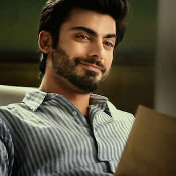 Fawad Khan in behadd. That's it.