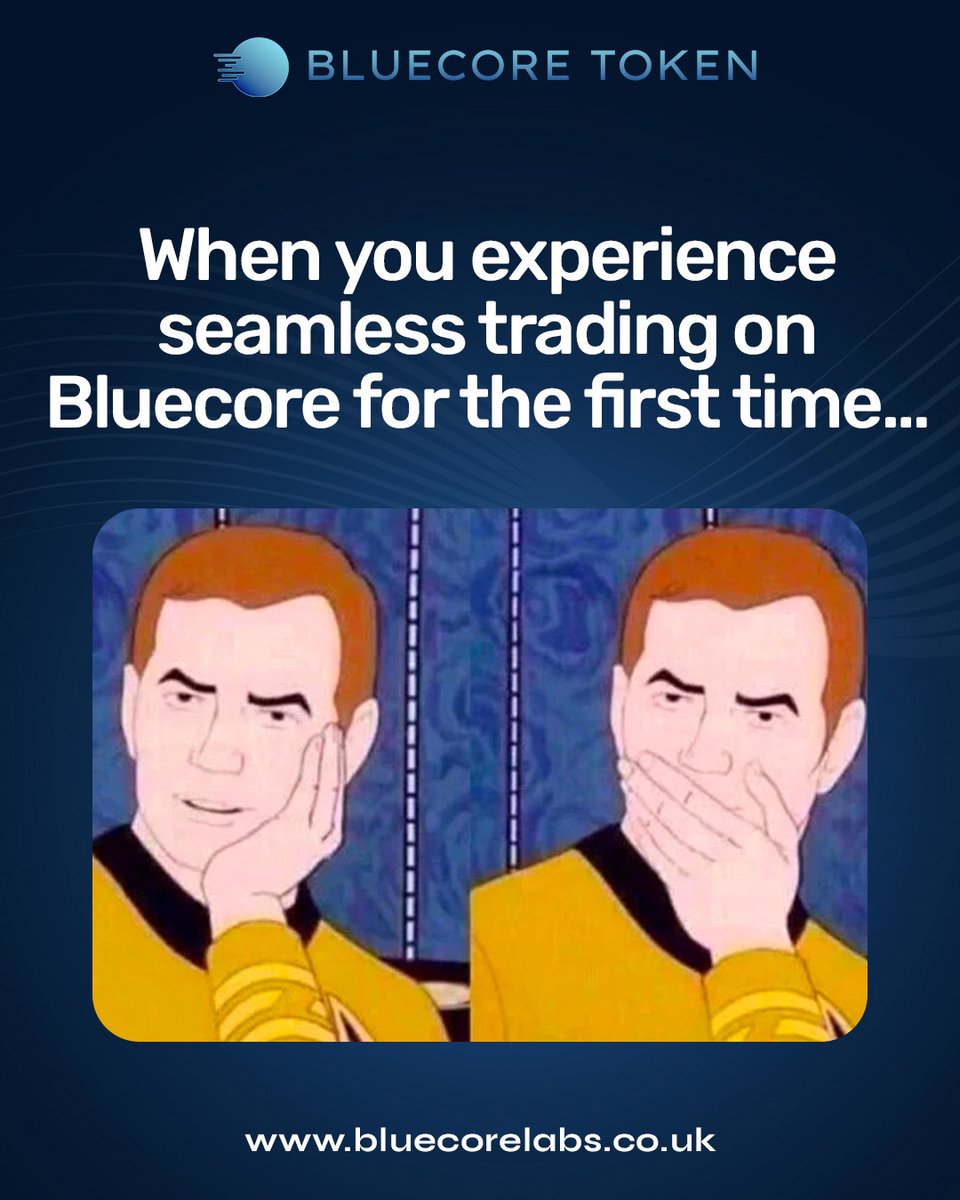When you experience seamless trading on Bluecore for the first time…

#seamlesstrading #bluecoreexperience #tradingsimplified #tradeeffortlessly #smoothtrading #tradewithease #bluecoremagic #effortlesstransactions #tradelikeneverbefore #tradingrevolution