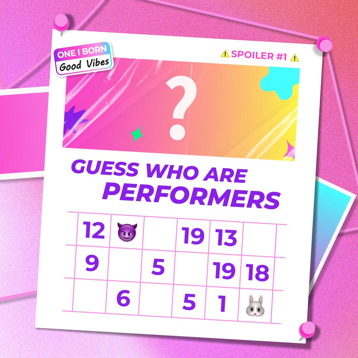 MnetMAMA's tweet photo. [#2023MAMA] ⚠SPOILER ALERT⚠ #1

Who are the PERFORMERS on 2023 MAMA AWARDS?
2023 MAMA AWARDS를 빛낼 퍼포밍 아티스트는? 

🔑SECRET CODE : 12 5 19 19 5 18 1 6 9 13 

ONE I BORN
2023 MAMA AWARDS
2023.11.28(TUE)-29(WED) 6PM(KST)

#MAMAAWARDS 
#2023MAMAAWARDS https://t.co/1ZJXyDRhoQ