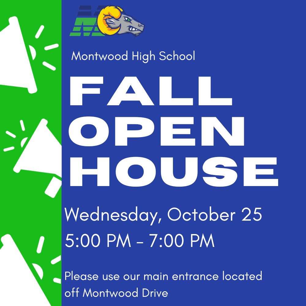 Join us Wednesday, 10/25, for our Fall Open House! @MontwoodHS @lcoria1 @mguerr03_MHS @MHS_AP_CRangel @MRivera_MHS @ARomo_MHS @ysolis_mhs #ExcellenceForAll #earnyourhorns #TeamSISD