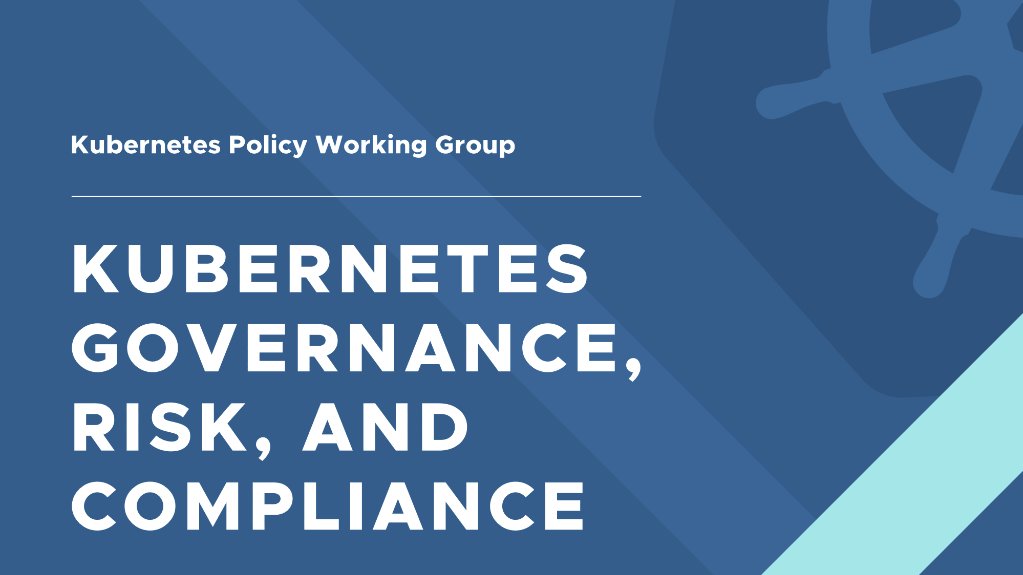 fairwindsops's tweet image. The Kubernetes Policy Working Group released a new whitepaper on #Kubernetesgovernance, #risk, and #compliance. This paper provides details on why #policies are essential for Kubernetes and why they matter for the business as a whole. Available on GitHub:
hubs.li/Q0268b2-0