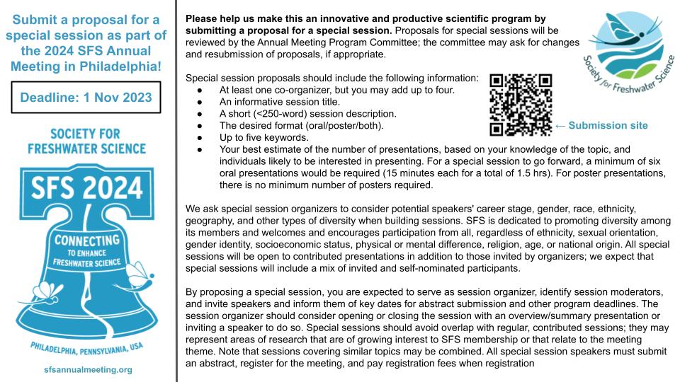 What cutting edge #freshwater #science are you excited to share & learn about at #2024SFS? Consider submitting a proposal for a special session on a topic of your choice as part of our meeting! Due 1 Nov; see sfsannualmeeting.org/Call.cfm for more information & to submit a proposal.