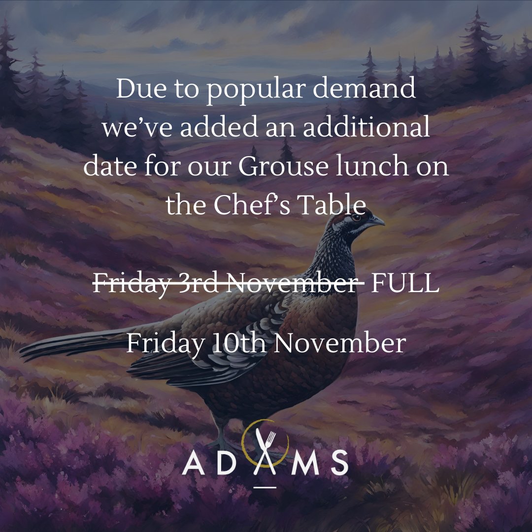 RestaurantAdams's tweet photo. Our first special Friday lunch on the Chef's Table has now sold out, so we've added another date for a Grouse lunch, Friday 10th November. 5 courses with a Grouse main for £95 per person.

Booking are available through the website alongside our Venison lunch on 17th November https://t.co/filSzaPwXb